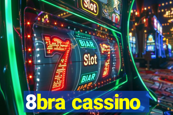 8bra cassino